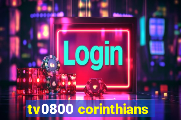 tv0800 corinthians